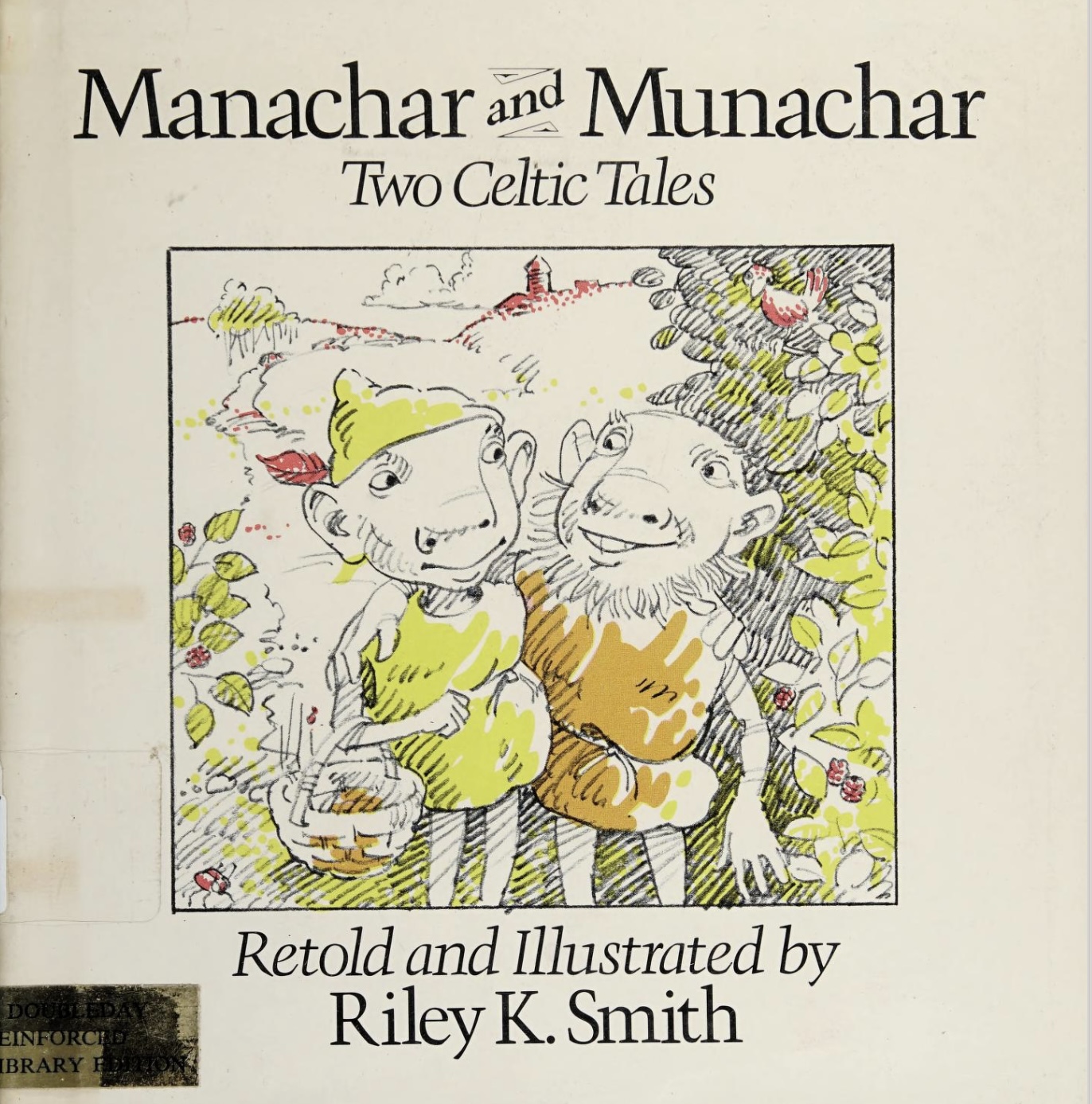 Manachar and Munachar: Two Celtic tales