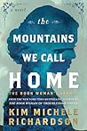 The Mountains We ...