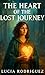 The Heart of the Lost Journey