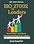 ISO 27002 for Leaders: Buil...