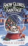Snow Globes and S...