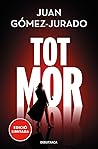 Tot mor