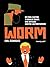 Worm collector: Une odyssée...