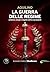 La guerra delle regine: ambizioni, intrighi e tragedie nell’era dei diadochi (Italian Edition)