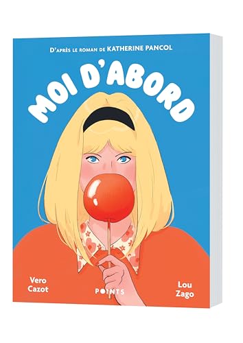 Moi d'abord - Roman graphique (Paperback)