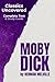 Moby-Dick (Classics Uncovered Edition): Complete Text AND Study Guide