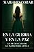 EN LA GUERRA Y EN LA PAZ: UNA NUEVA AVENTURA DE LA INSPECTORA GITANA (Crímenes de Madrid La Inspectora Gitana) (Spanish Edition)