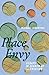 Place Envy: Essays in Searc...