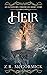 Heir: An Oathsworn Chronicl...