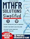 MTHFR Solutions Simplified: Clear Answers and Practical Plans to Quickly Spot Symptoms & Support Healthy Homocysteine. Help Women Finally Feel Better with Easy Meal Plans and Doctor-Ready Checklists