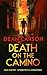 Death on the Camino: A Crim...