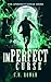imPerfect Curse by C N Rowan