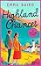 Highland Chances: A heart-w...