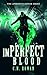 imPerfect Blood (The imPerf...