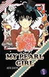 My Pearl Girl Vol. 1 by Ken Saitō