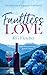 Faultless Love (The Bennetts of Langston Falls, 1)