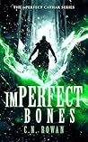 imPerfect Bones (The imPerfect Cathar, 4)