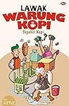 Lawak Warung Kopi by Little