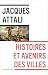 Histoires et avenirs des villes
