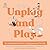 Unplug and Play: The Ultimate Illustrated Guide to Roughhousing With Your Kids