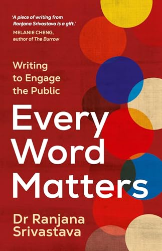 Every Word Matters: Writing to Engage the Public (Paperback)