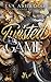 TWISTED GAME (Filthy Wicked Psychos)