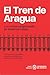 El Tren de Aragua y el crimen organizado en América Latina (Spanish Edition)