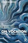 On Vocation: How ...