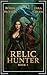 Relic Hunter: A Fantasy Adv...