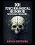 101 Psychological Horror Wr...