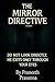 The Mirror Directive : DO N...
