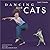 Dancing With Cats 2002 Wall...