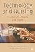 Technology and Nursing: Practice, concepts and issues