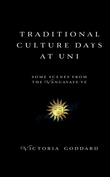 Traditional Culture Days at Uni (Lays of the Hearth-Fire, #0.4)