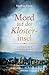 Mord auf der Klosterinsel by Heidrun Hurst