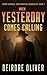 When Yesterday Comes Calling (Harry Nichols: Investigative Journalist Book 1)