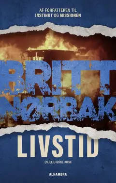 Livstid (Serien om Julie Røpke, #3)