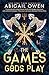 The Games Gods Play: A dangerous and seductive romantasy of love, betrayal, and the deadly price of Olympus’s throne – DELUXE LIMITED EDITION