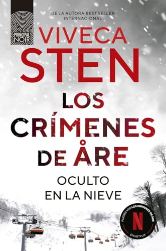 Portada de Los crímenes de Åre. Oculto en la nieve, de Viveca Sten