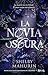 La novia oscura (Un velo escarlata #2)