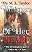 Whispers Of Her Heart (The ...