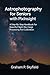 Astrophotography for Seniors with PixInsight by Graham P. Skyfield