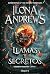 Llamas y secretos (Legado oculto, #1)