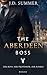 The Aberdeen Boss: Ihr Boss...
