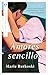 Amores sencillos by Marie Rutkoski