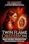 Twin Flame Obsess...