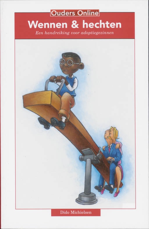 Wennen & hechten: Een handreiking voor adoptiegezinnen