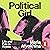 Political Girl: Life and Fate in Russia
