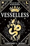 Vesselless