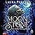 Moonstone (German Edition):...